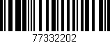 Código de barras (EAN, GTIN, SKU, ISBN): '77332202'