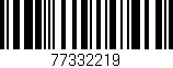 Código de barras (EAN, GTIN, SKU, ISBN): '77332219'