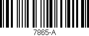 Código de barras (EAN, GTIN, SKU, ISBN): '7865-A'