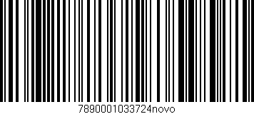 Código de barras (EAN, GTIN, SKU, ISBN): '7890001033724novo'