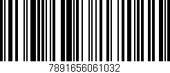 Código de barras (EAN, GTIN, SKU, ISBN): '7891656061032'