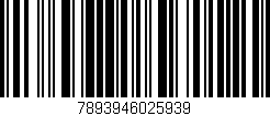 Código de barras (EAN, GTIN, SKU, ISBN): '7893946025939'