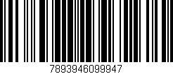Código de barras (EAN, GTIN, SKU, ISBN): '7893946099947'