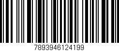 Código de barras (EAN, GTIN, SKU, ISBN): '7893946124199'