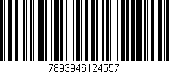 Código de barras (EAN, GTIN, SKU, ISBN): '7893946124557'