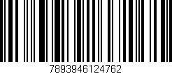 Código de barras (EAN, GTIN, SKU, ISBN): '7893946124762'