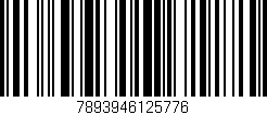 Código de barras (EAN, GTIN, SKU, ISBN): '7893946125776'