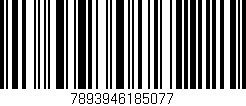 Código de barras (EAN, GTIN, SKU, ISBN): '7893946185077'
