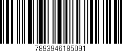 Código de barras (EAN, GTIN, SKU, ISBN): '7893946185091'