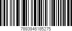 Código de barras (EAN, GTIN, SKU, ISBN): '7893946185275'