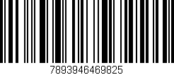 Código de barras (EAN, GTIN, SKU, ISBN): '7893946469825'