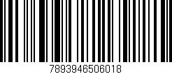 Código de barras (EAN, GTIN, SKU, ISBN): '7893946506018'