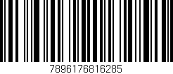 Código de barras (EAN, GTIN, SKU, ISBN): '7896176816285'