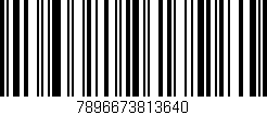 Código de barras (EAN, GTIN, SKU, ISBN): '7896673813640'