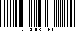 Código de barras (EAN, GTIN, SKU, ISBN): '7896880602358'
