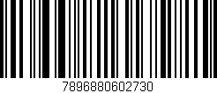 Código de barras (EAN, GTIN, SKU, ISBN): '7896880602730'