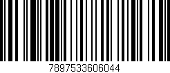Código de barras (EAN, GTIN, SKU, ISBN): '7897533606044'