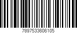 Código de barras (EAN, GTIN, SKU, ISBN): '7897533606105'