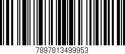 Código de barras (EAN, GTIN, SKU, ISBN): '7897813499953'