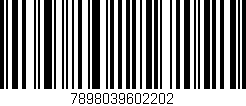 Código de barras (EAN, GTIN, SKU, ISBN): '7898039602202'