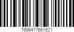 Código de barras (EAN, GTIN, SKU, ISBN): '7898477681821'