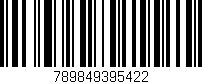 Código de barras (EAN, GTIN, SKU, ISBN): '789849395422'