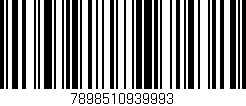 Código de barras (EAN, GTIN, SKU, ISBN): '7898510939993'
