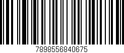Código de barras (EAN, GTIN, SKU, ISBN): '7898556840675'