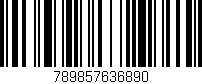 Código de barras (EAN, GTIN, SKU, ISBN): '789857636890'