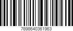 Código de barras (EAN, GTIN, SKU, ISBN): '7898640361963'