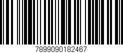 Código de barras (EAN, GTIN, SKU, ISBN): '7899090182467'