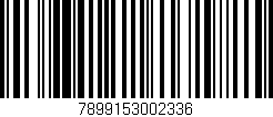 Código de barras (EAN, GTIN, SKU, ISBN): '7899153002336'