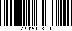 Código de barras (EAN, GTIN, SKU, ISBN): '7899153006938'