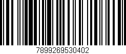 Código de barras (EAN, GTIN, SKU, ISBN): '7899269530402'