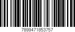 Código de barras (EAN, GTIN, SKU, ISBN): '7899471853757'