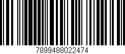 Código de barras (EAN, GTIN, SKU, ISBN): '7899488022474'