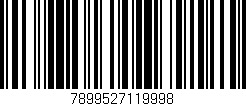 Código de barras (EAN, GTIN, SKU, ISBN): '7899527119998'