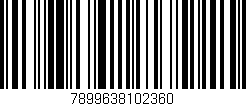 Código de barras (EAN, GTIN, SKU, ISBN): '7899638102360'