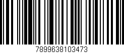 Código de barras (EAN, GTIN, SKU, ISBN): '7899638103473'