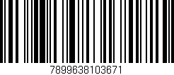 Código de barras (EAN, GTIN, SKU, ISBN): '7899638103671'