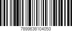 Código de barras (EAN, GTIN, SKU, ISBN): '7899638104050'