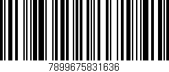 Código de barras (EAN, GTIN, SKU, ISBN): '7899675831636'