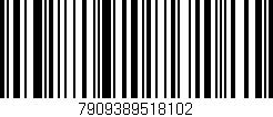 Código de barras (EAN, GTIN, SKU, ISBN): '7909389518102'