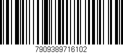 Código de barras (EAN, GTIN, SKU, ISBN): '7909389716102'