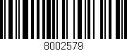 Código de barras (EAN, GTIN, SKU, ISBN): '8002579'