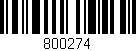 Código de barras (EAN, GTIN, SKU, ISBN): '800274'