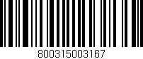 Código de barras (EAN, GTIN, SKU, ISBN): '800315003167'