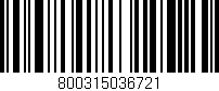 Código de barras (EAN, GTIN, SKU, ISBN): '800315036721'