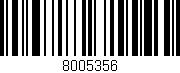 Código de barras (EAN, GTIN, SKU, ISBN): '8005356'