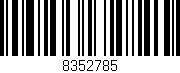 Código de barras (EAN, GTIN, SKU, ISBN): '8352785'
